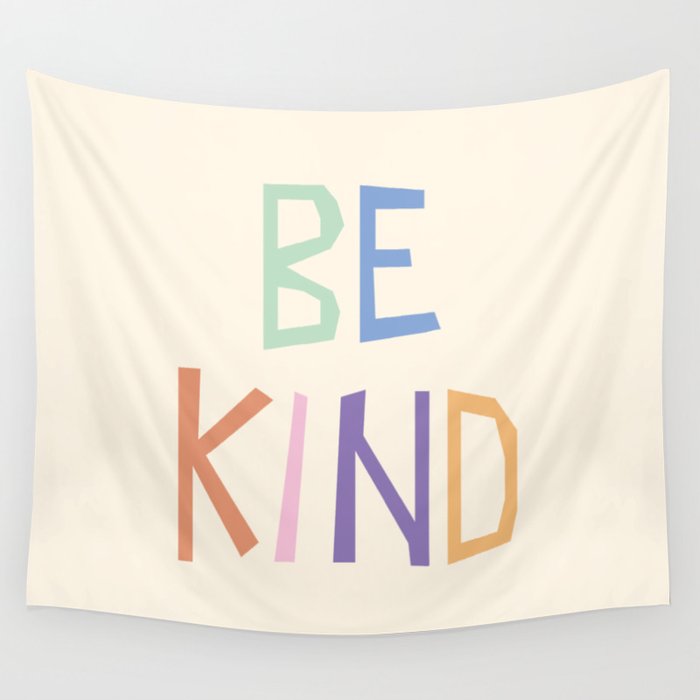 Be kind pastel colors Wall Tapestry Gallery Image 1