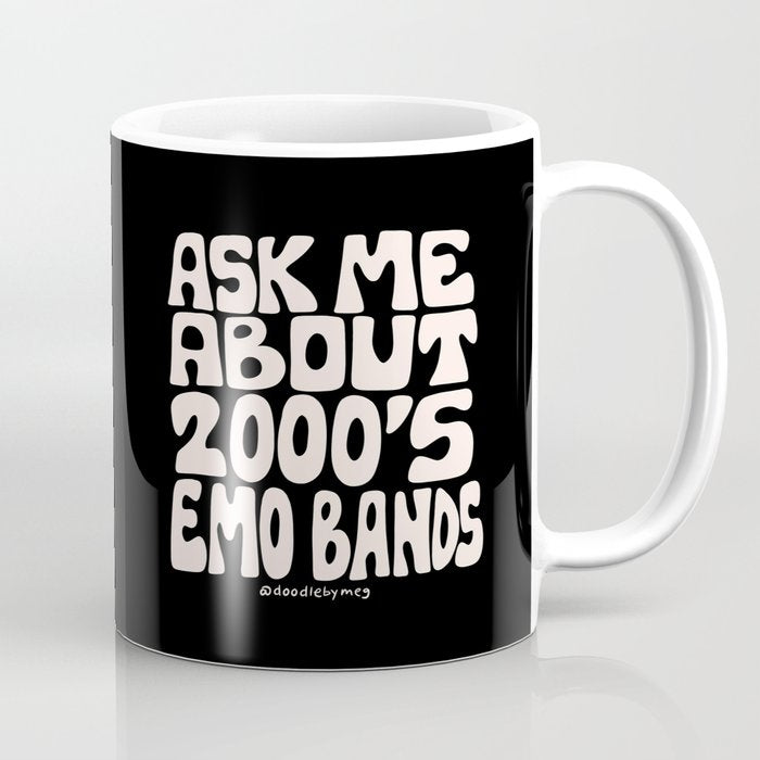 Ask Me About 2000's Emo Bands Coffee Mug Gallery Image 1