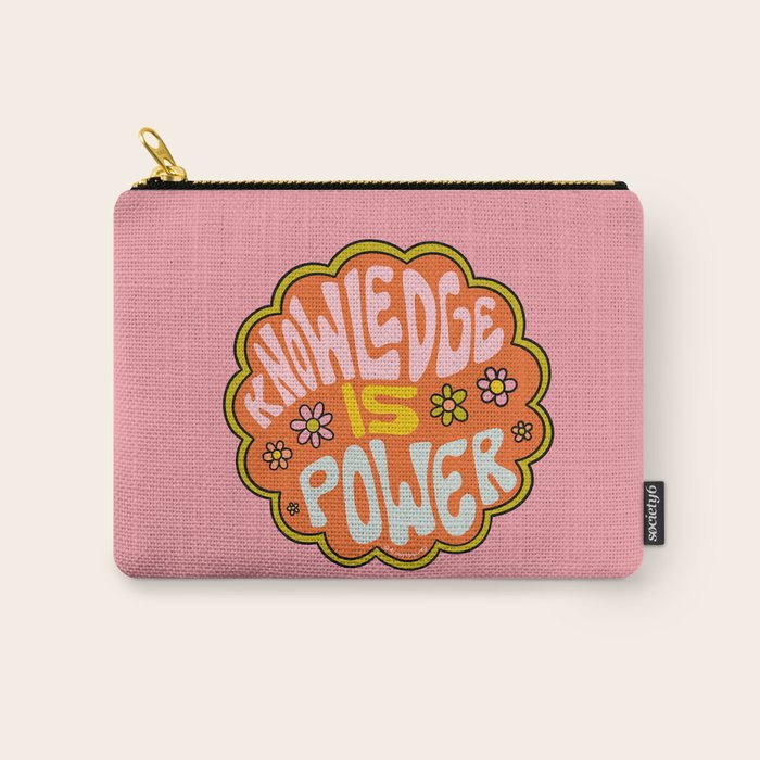 Knowledge is Power Carry All Pouch Gallery Image 1