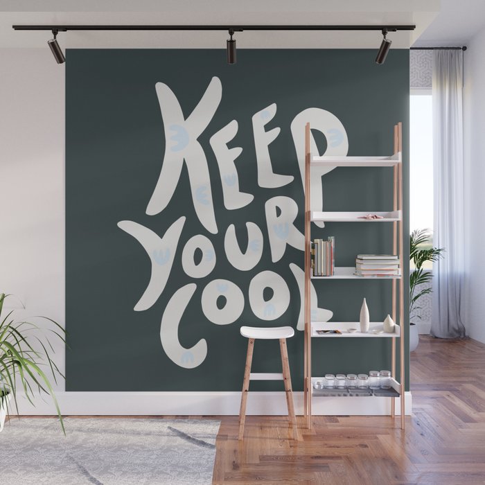 Keep Your Cool Wall Mural Gallery Image 1
