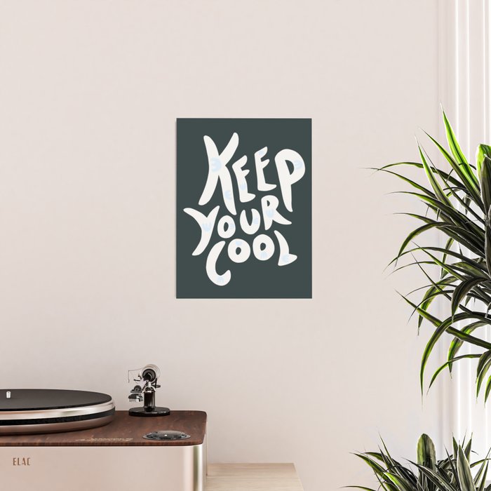 Keep Your Cool Poster Gallery Image 2