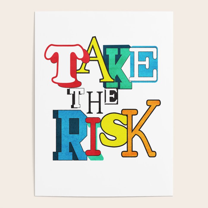 Take the Risk Poster Gallery Image 4