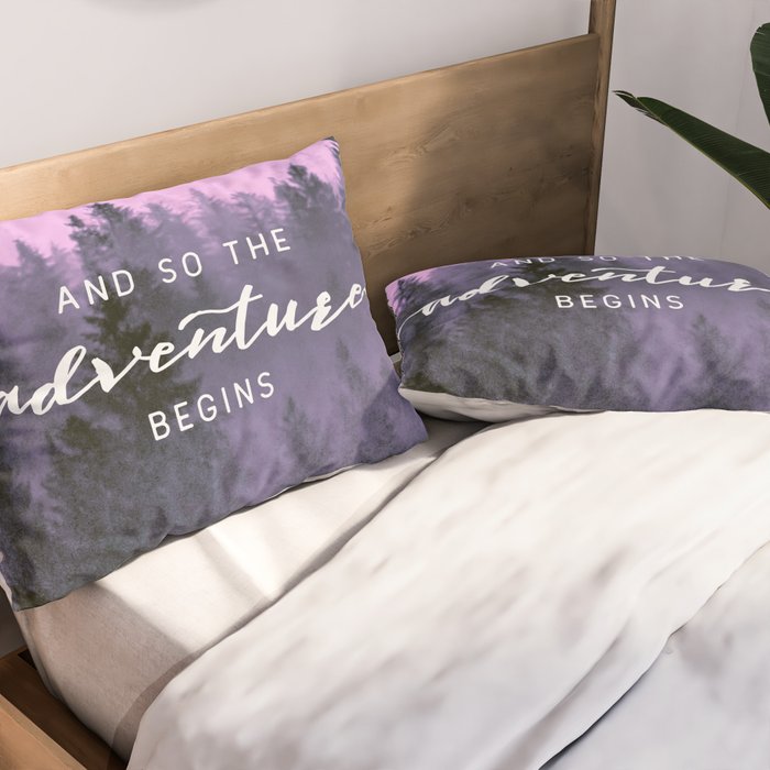 And So The Adventure Begins Pink Forest Pillow Sham Gallery Image 2
