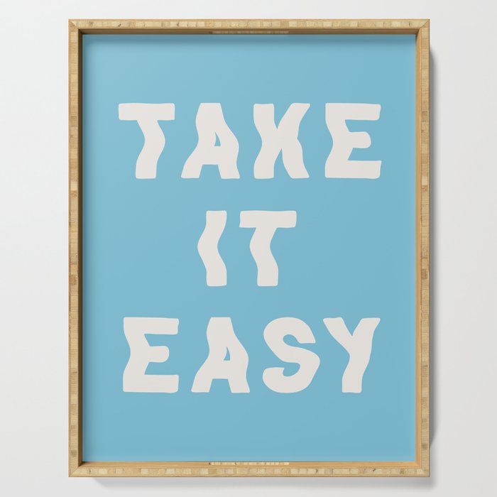Take It Easy Sky Blue Serving Tray Gallery Image 1