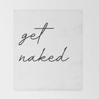 get naked Throw Blanket Gallery Image 2
