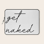 get naked Laptop Sleeve Gallery Image 1