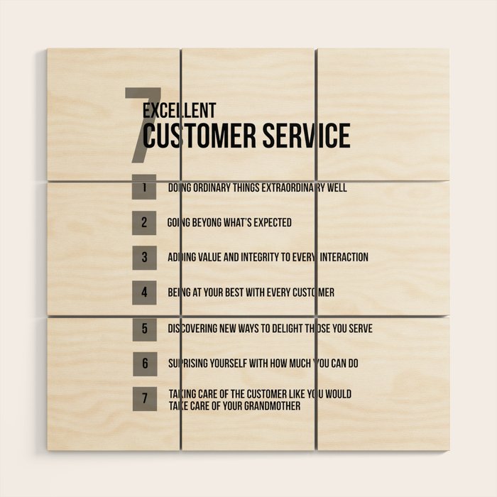 7 Excellent Customer Service, Customer Service Quotes, Quote To Print Wood Wall Art Gallery Image 1