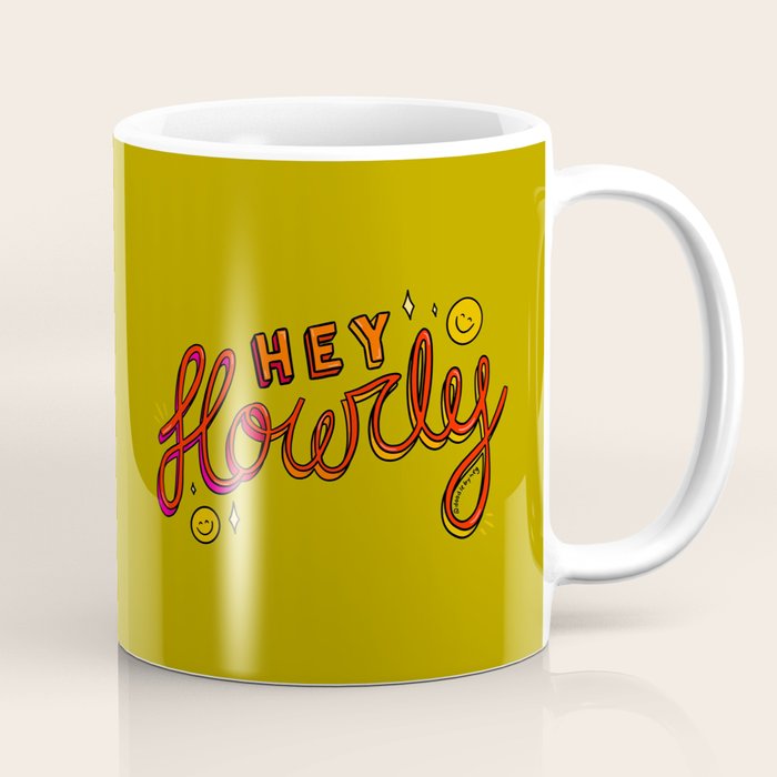 Hey Howdy Coffee Mug Gallery Image 1