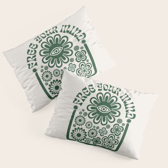 Free your Mind Pillow Sham Gallery Image 3