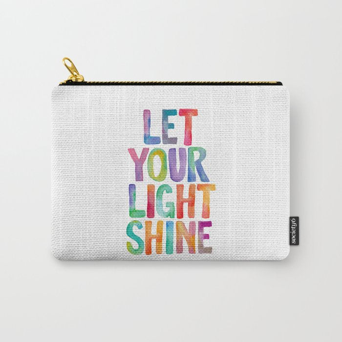 Let Your Light Shine Carry All Pouch Gallery Image 1