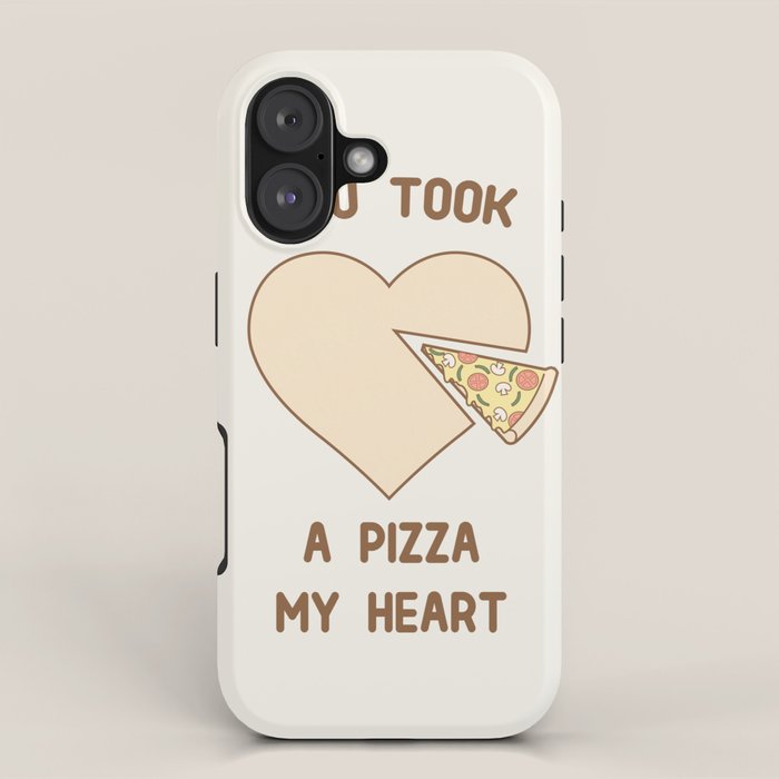 You took a pizza my heart iPhone Case Gallery Image 1