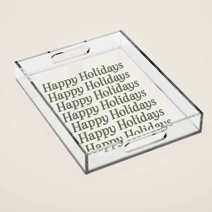 Happy Holidays Muted Green On Cream Acrylic Tray Gallery Image 1