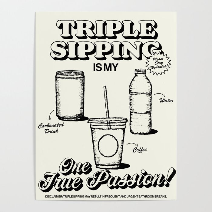 Triple Sipping Poster Gallery Image 1