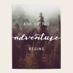 And So The Adventure Begins - Pacific Northwest Poster Gallery Image 4