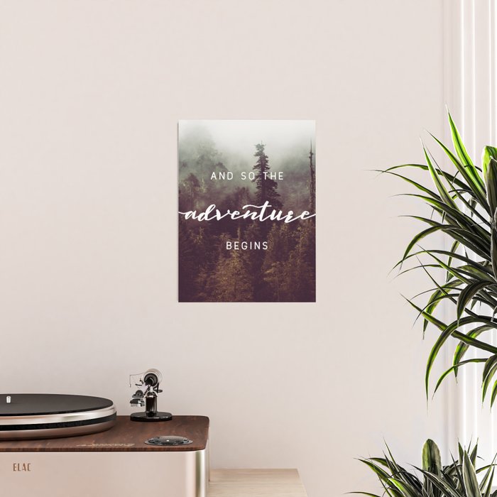 And So The Adventure Begins - Pacific Northwest Poster Gallery Image 2
