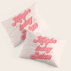 Maybe today Satan? Pillow Sham Gallery Image 3
