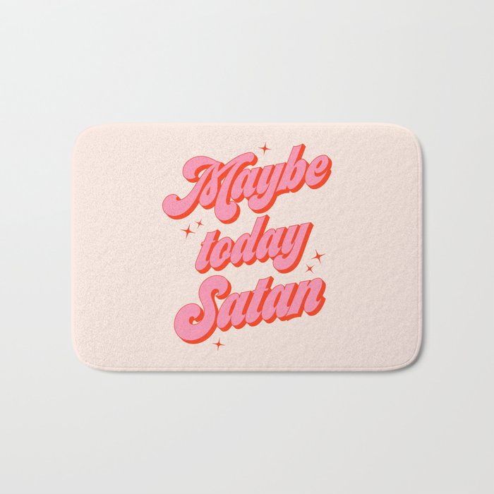 Maybe today Satan? Bath Mat Gallery Image 1