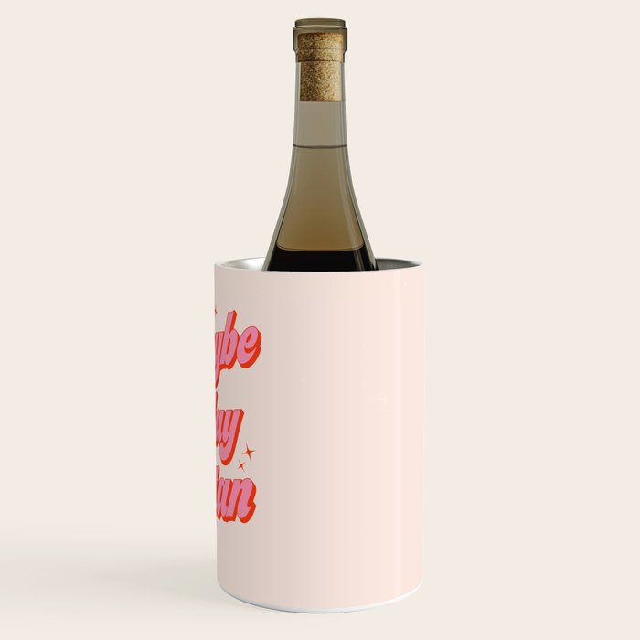 Maybe today Satan? Wine Chiller Gallery Image 3