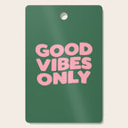 Good Vibes Only Cutting Board Gallery Image 1