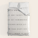 Remember, Kid, There's Heroes and There's Legends. Heroes Get Remembered... -The Sandlot Comforter Gallery Image 6
