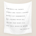 Remember, Kid, There's Heroes and There's Legends. Heroes Get Remembered... -The Sandlot Wall Tapestry Gallery Image 4