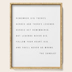 Remember, Kid, There's Heroes and There's Legends. Heroes Get Remembered... -The Sandlot Serving Tray Gallery Image 1