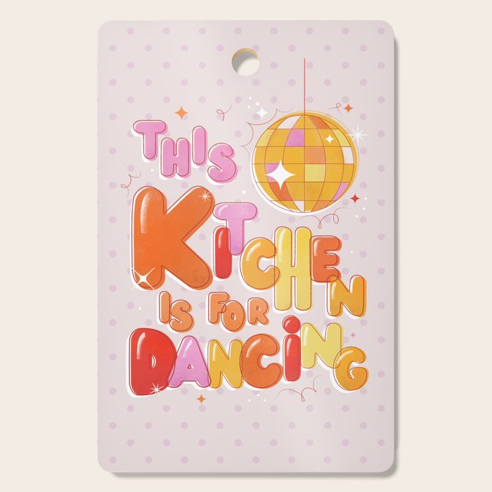 This Kitchen Is For Dancing Cutting Board Gallery Image 1