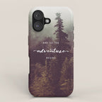 And So The Adventure Begins - Pacific Northwest iPhone Case Gallery Image 1