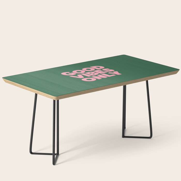 Good Vibes Only Coffee Table Gallery Image 1