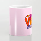 Your Vote Matters Coffee Mug Gallery Image 4
