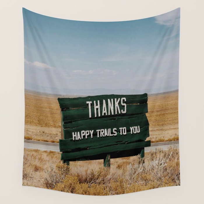 Happy Trails to You Wall Tapestry Gallery Image 4