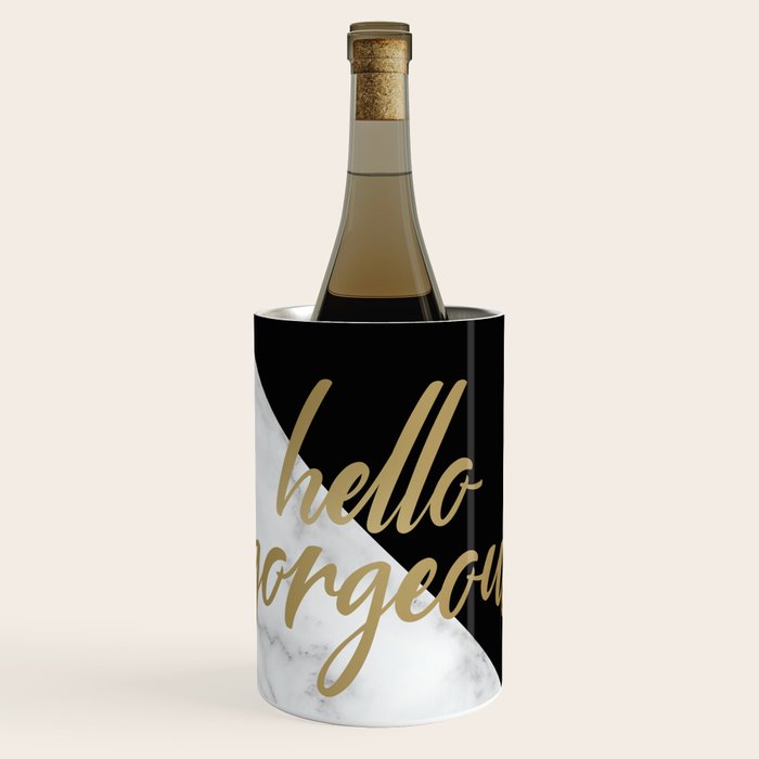 Hello Gorgeous, Meme, Marble and Black Wine Chiller Gallery Image 1