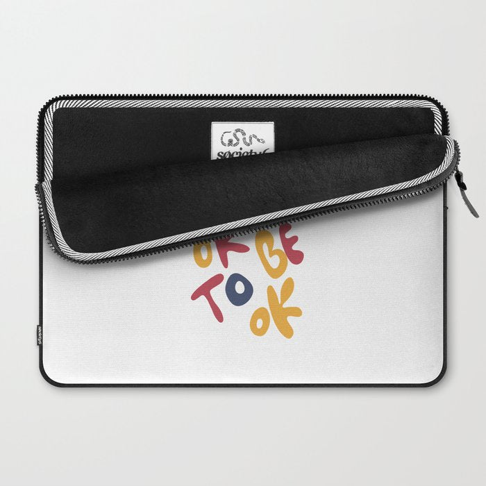 its OK to be OK Laptop Sleeve Gallery Image 2