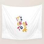 its OK to be OK Wall Tapestry Gallery Image 4
