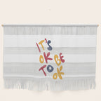 its OK to be OK Wall Hanging Gallery Image 1