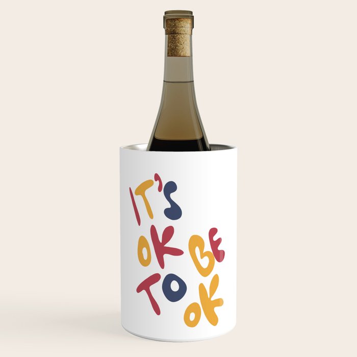 its OK to be OK Wine Chiller Gallery Image 1