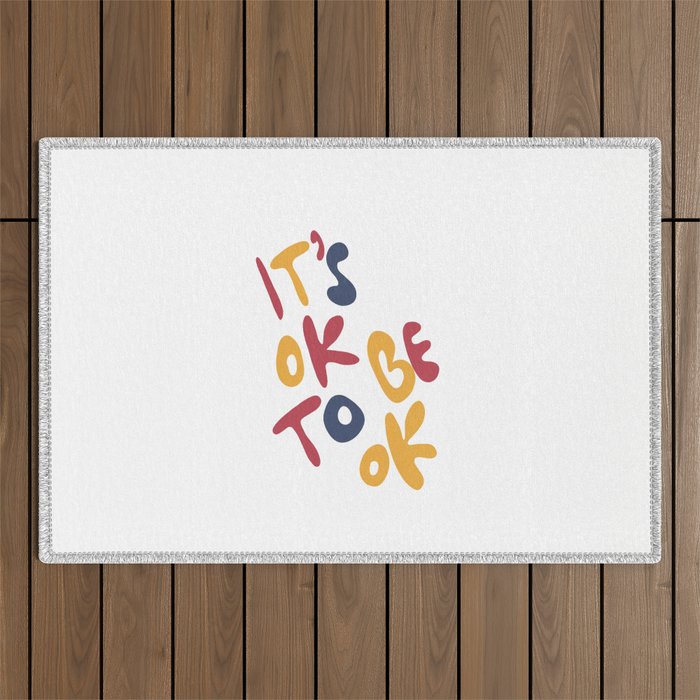 its OK to be OK Outdoor Rug Gallery Image 1