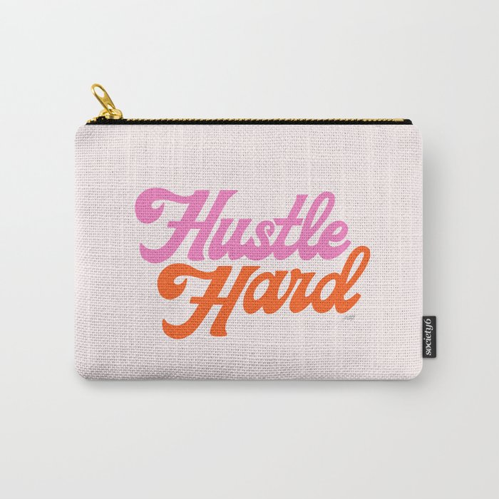 Hustle Hard Carry All Pouch Gallery Image 1