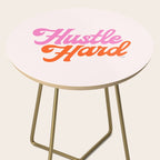 Hustle Hard Side Table Gallery Image 2