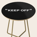 "KEEP OFF" Dark Edition Side Table Gallery Image 2