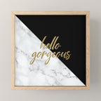 Hello Gorgeous, Meme, Marble and Black Mini Art Print Gallery Image 1