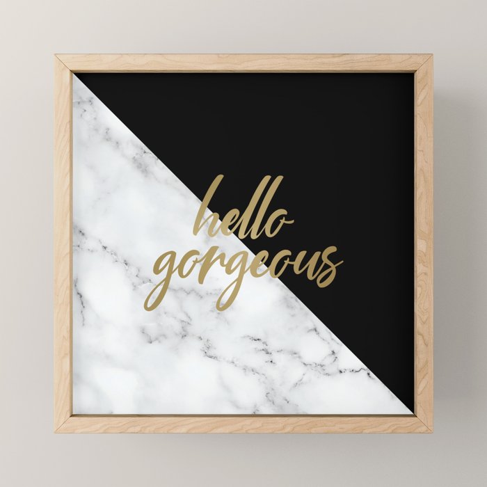 Hello Gorgeous, Meme, Marble and Black Mini Art Print Gallery Image 1