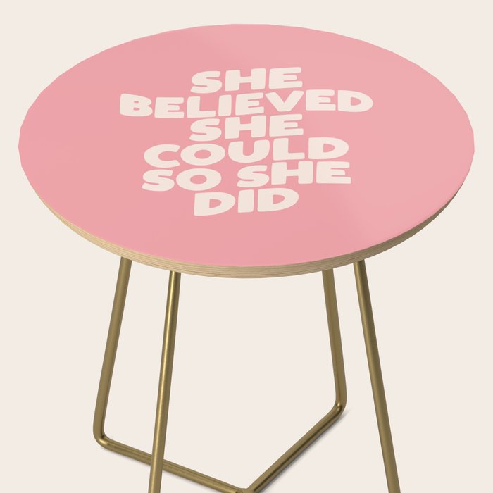 She Believed She Could So She Did Side Table Gallery Image 2