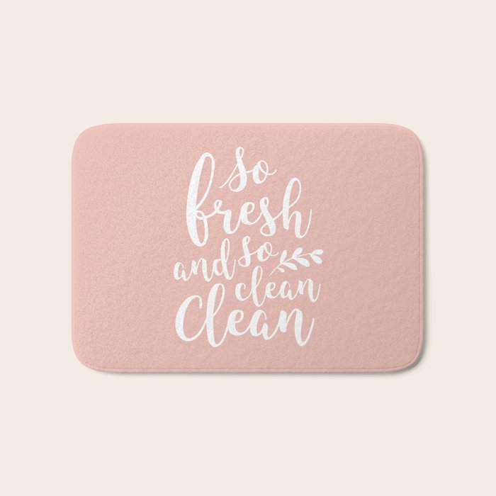 so fresh so clean clean (pink) Bath Mat Gallery Image 1