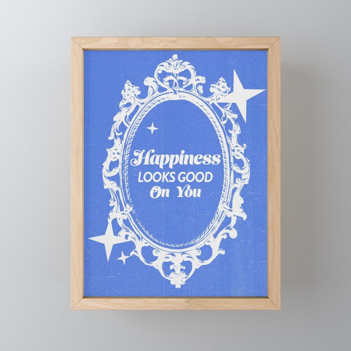 Happiness Looks Good On You  Mini Art Print Gallery Image 1
