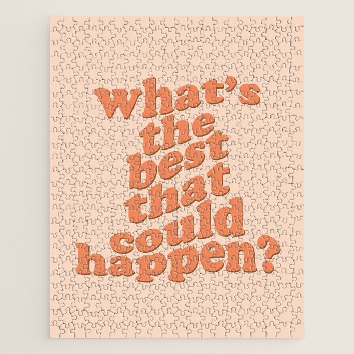 What's The Best That Could Happen Jigsaw Puzzle Gallery Image 1