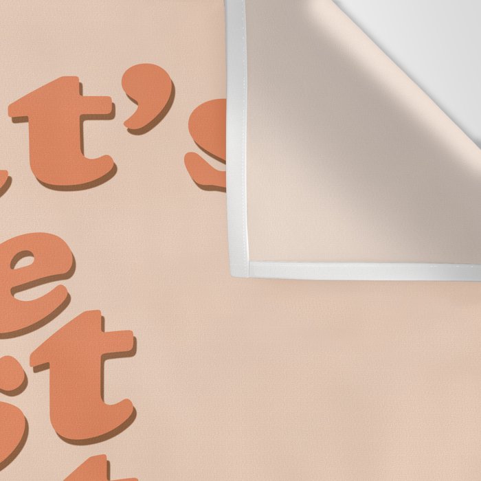 What's The Best That Could Happen Wall Tapestry Gallery Image 3