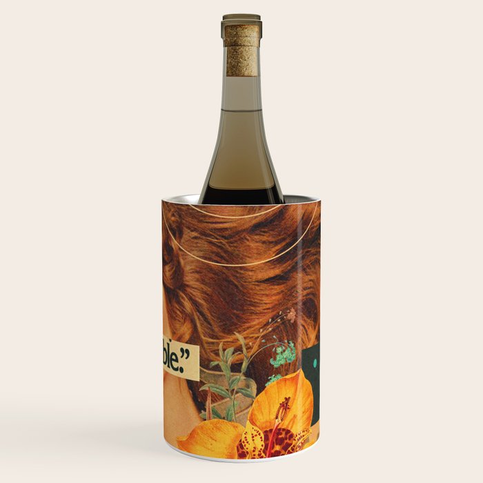 Had to Believe the Unbelievable Wine Chiller Gallery Image 1