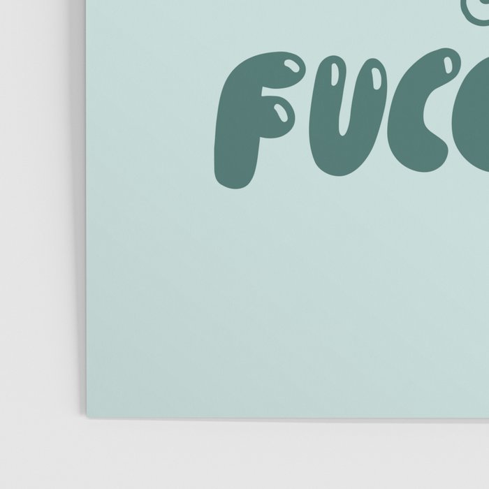What The Fucculent Poster Gallery Image 3