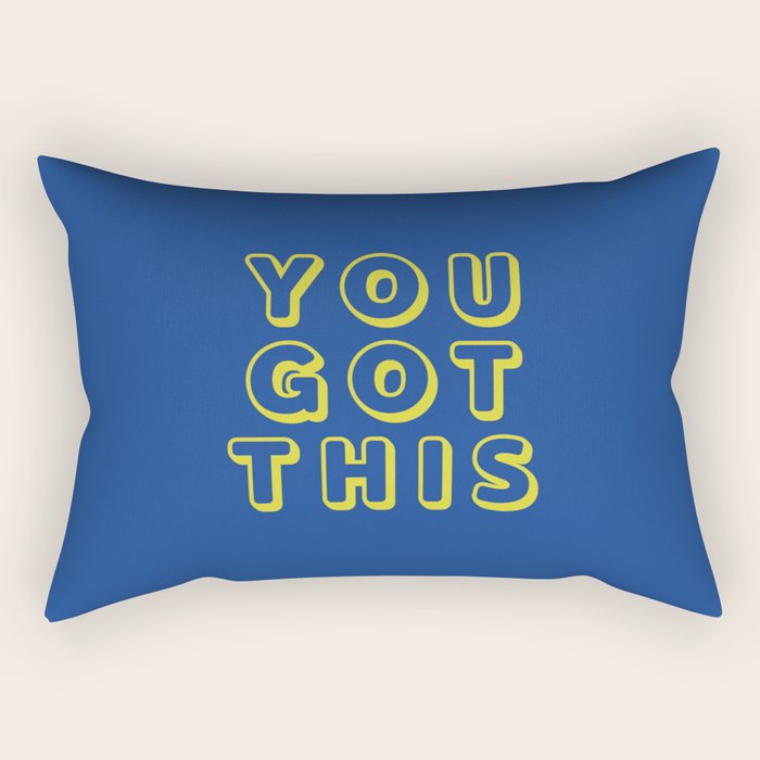 You Got This Rectangular Pillow Gallery Image 2